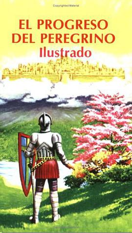 "Progreso del Peregrino Ilustrado, El" pdf epub mobi 电子书 下载
