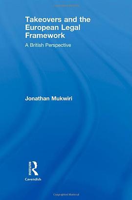 Takeovers and the European Legal Framework pdf epub mobi 电子书 下载