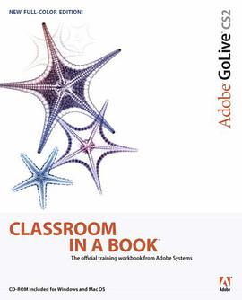 Adobe GoLive CS2 Classroom in a Book pdf epub mobi 电子书 下载