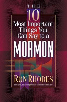 The 10 Most Important Things You Can Say to a Mormon pdf epub mobi 電子書 下載