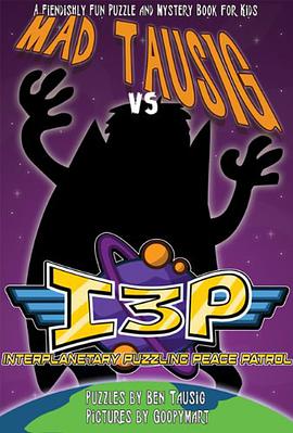 Mad Tausig vs. the Interplanetary Puzzling Peace Patrol pdf epub mobi 电子书 下载