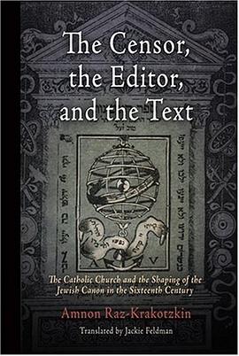 The Censor, the Editor and the Text