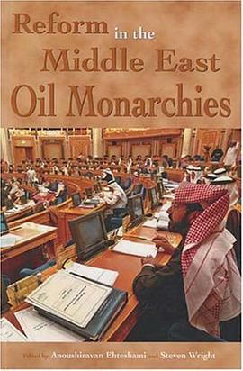 Reform in the Middle East Oil Monarchies pdf epub mobi 电子书 下载