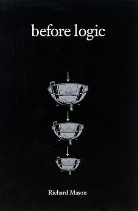Before Logic pdf epub mobi 电子书 下载