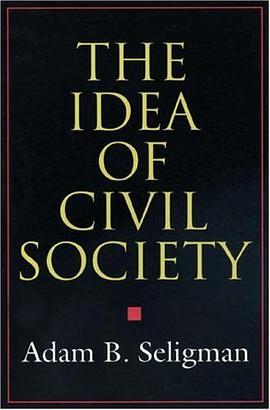 The Idea of Civil Society pdf epub mobi 電子書 下載