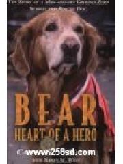 Bear: Heart of a Hero pdf epub mobi 电子书 下载