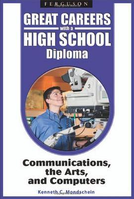 Great Careers with a High School Diploma pdf epub mobi 电子书 下载