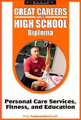Great Careers with a High School Diploma pdf epub mobi 电子书 下载