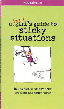 Yikes! A Smart Girl's Guide To Surviving Tricky, Sticky, Icky Situations pdf epub mobi 电子书 下载