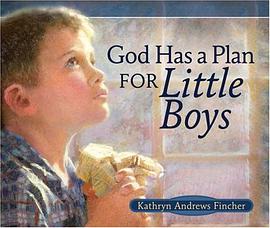 God Has a Plan for Little Boys pdf epub mobi 电子书 下载
