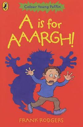 A is for Aaargh! pdf epub mobi 电子书 下载