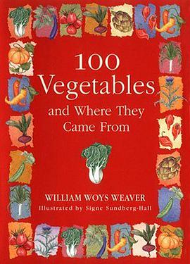 100 Vegetables and Where They Came from pdf epub mobi 电子书 下载