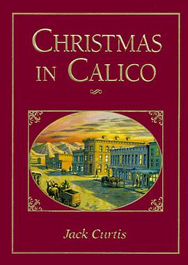 CHRISTMAS IN CALICO pdf epub mobi 电子书 下载