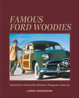 Famous Ford Woodies pdf epub mobi 下载