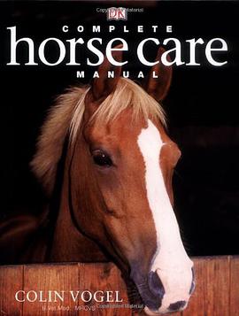 Complete Horse Care Manual pdf epub mobi 电子书 下载