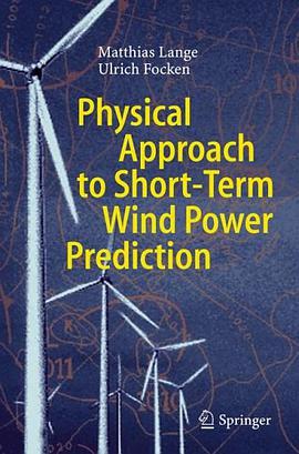 Physical Approach to Short-Term Wind Power Prediction pdf epub mobi 电子书 下载