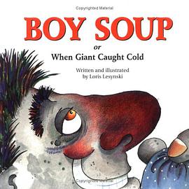 Boy Soup or When Giant Caught Cold pdf epub mobi 电子书 下载