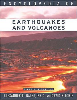 Encyclopedia of Earthquakes and Volcanoes pdf epub mobi 电子书 下载