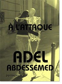 Adel Abdessemed À l'attaque pdf epub mobi 电子书 下载