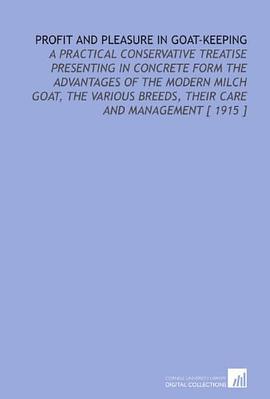 Profit and Pleasure in Goat-Keeping pdf epub mobi 电子书 下载