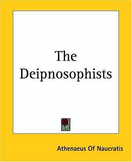 The Deipnosophists pdf epub mobi 电子书 下载