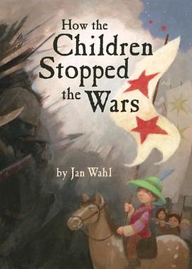 How the Children Stopped the Wars pdf epub mobi 电子书 下载