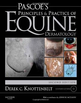Pascoe's Principles and Practice of Equine Dermatology pdf epub mobi 电子书 下载