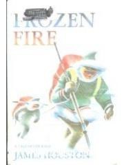 Frozen Fire: A Tale of Courage