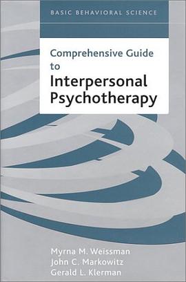 Comprehensive Guide to Interpersonal Psychotherapy (Basic Behavioral Science Books)