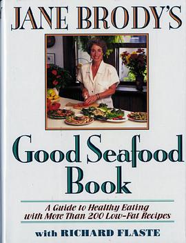 Jane Brody's Good Seafood Book pdf epub mobi 电子书 下载