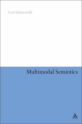 Multimodal Semiotics pdf epub mobi 电子书 下载