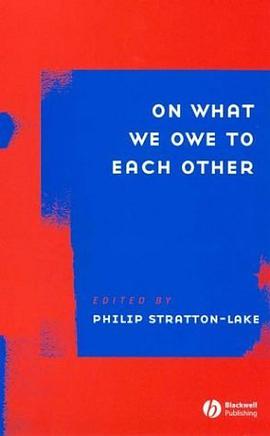 On What We Owe to Each Other pdf epub mobi 电子书 下载