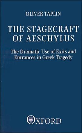 The Stagecraft of Aeschylus pdf epub mobi 电子书 下载