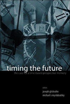 Timing the Future pdf epub mobi 电子书 下载