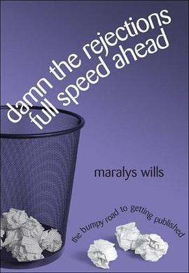 Damn the Rejections, Full Speed Ahead pdf epub mobi 电子书 下载