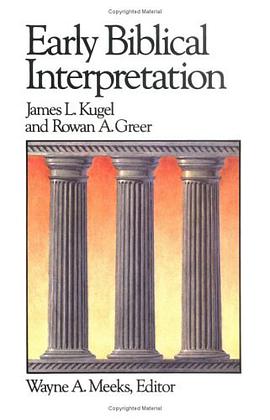 Early Biblical Interpretation (LEC) (Library of Early Christianity, Vol 3) pdf epub mobi 电子书 下载