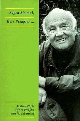 Sagen Sie mal, Herr Preußler. Festschrift zum 75. Geburtstag. pdf epub mobi 电子书 下载