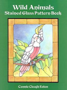 Wild Animals Stained Glass Pattern Book pdf epub mobi 電子書 下載