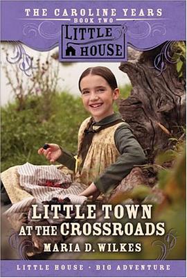 Little Town at the Crossroads pdf epub mobi 电子书 下载