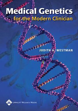 Medical Genetics for the Modern Clinician pdf epub mobi 电子书 下载