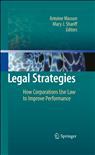 Legal Strategies: How Corporations Use Law to Improve Performance pdf epub mobi 电子书 下载