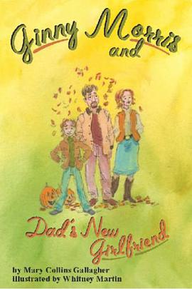 Ginny Morris and Dad's New Girlfriend pdf epub mobi 电子书 下载