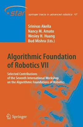 Algorithmic Foundation of Robotics VII pdf epub mobi 电子书 下载