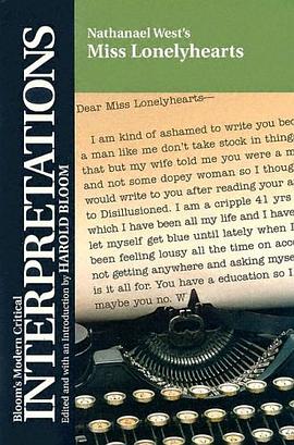 Nathanael West's Miss Lonelyhearts (Bloom's Modern Critical Interpretations) pdf epub mobi 電子書 下載