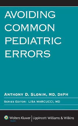 Avoiding Common Pediatric Errors