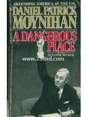 Dangerous Place/a pdf epub mobi 电子书 下载