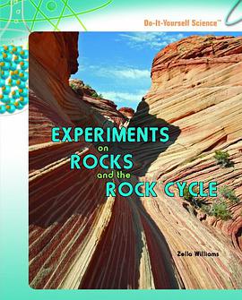 Experiments on Rocks and the Rock Cycle pdf epub mobi 电子书 下载