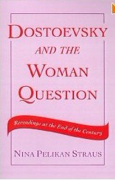 Dostoevsky and the Woman Question pdf epub mobi 电子书 下载