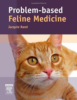 Problem-Based Feline Medicine pdf epub mobi 电子书 下载