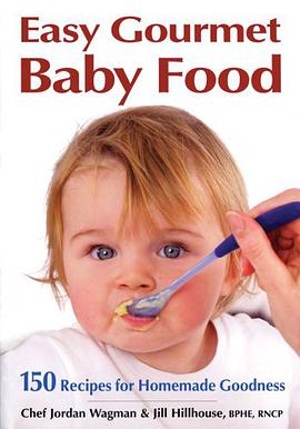 Easy Gourmet Baby Food pdf epub mobi 电子书 下载